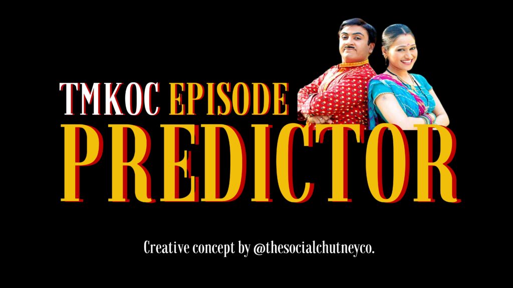 Tmkoc Episode predictor_page-0001